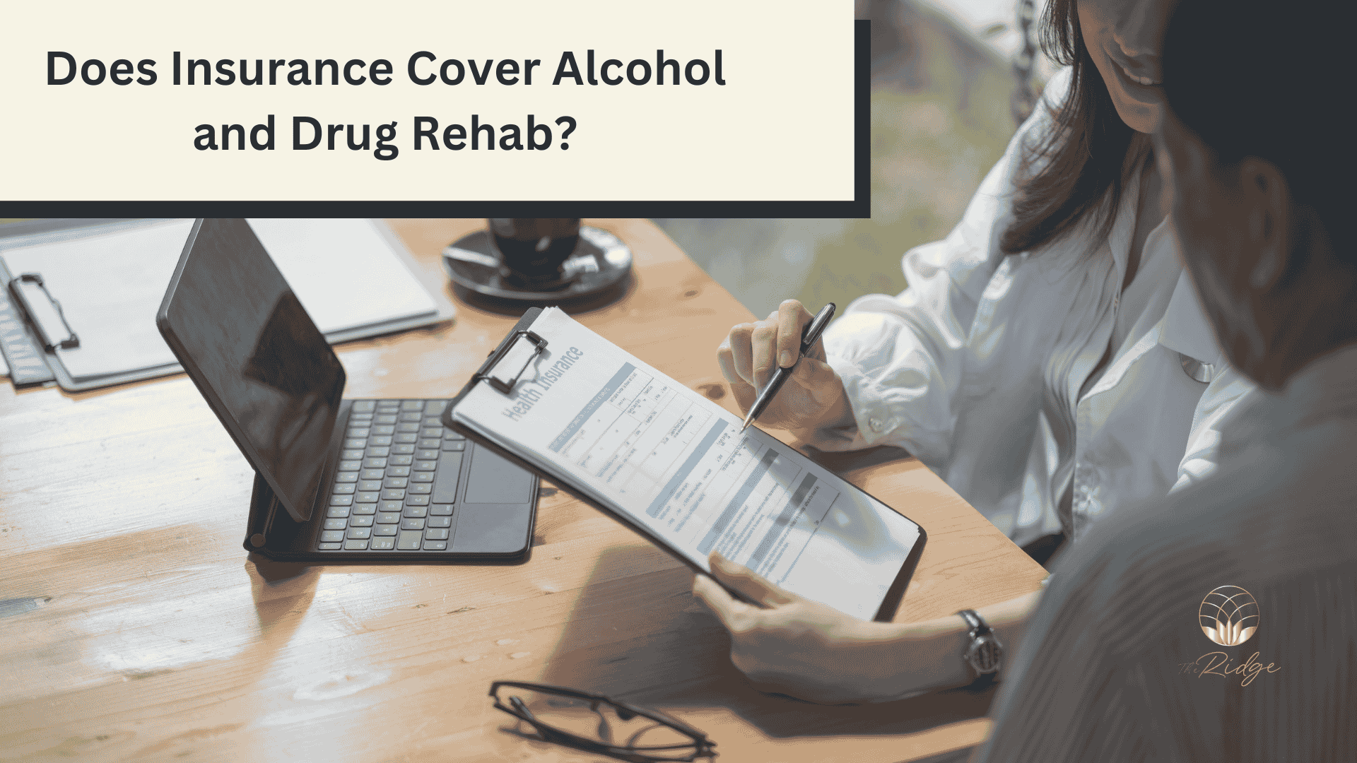 Does Insurance Cover Alcohol and Drug Rehab?